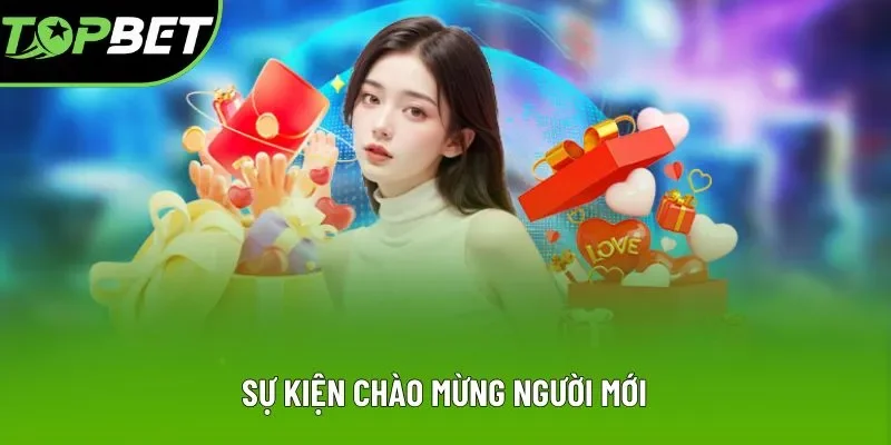 Sự kiện chào mừng người mới