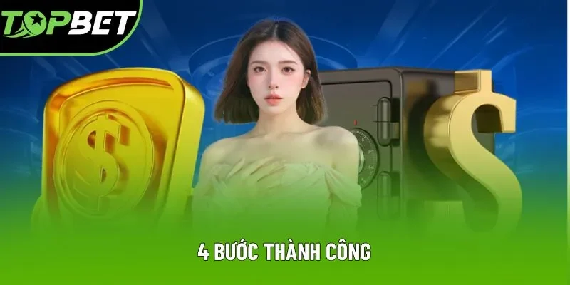 4 bước thành công